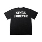 Since Forever Tee